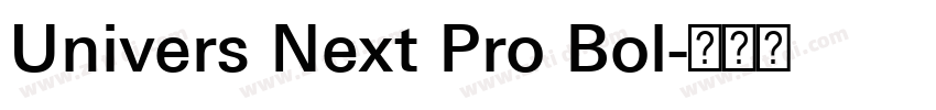 Univers Next Pro Bol字体转换